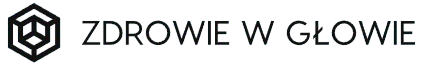 ZDROWIE W GŁOWIE